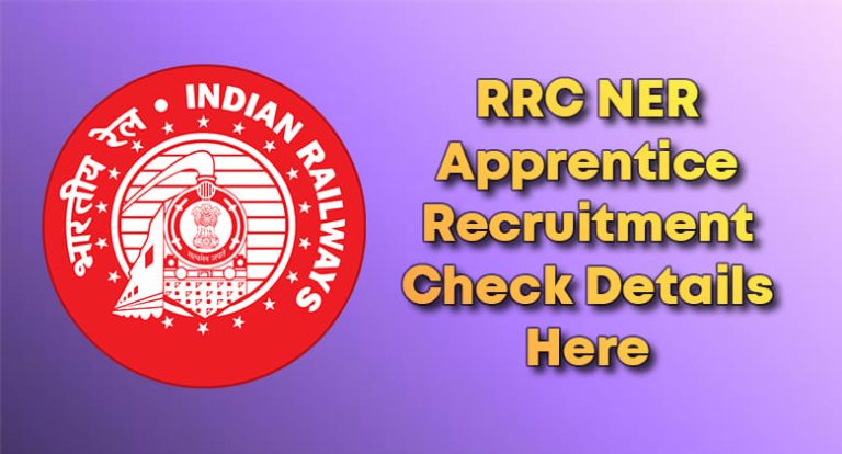 RRC NER Recruitment 2024 | APPLY NOW 1104 Act Apprentice